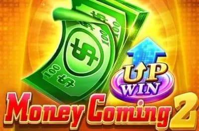 Money Coming